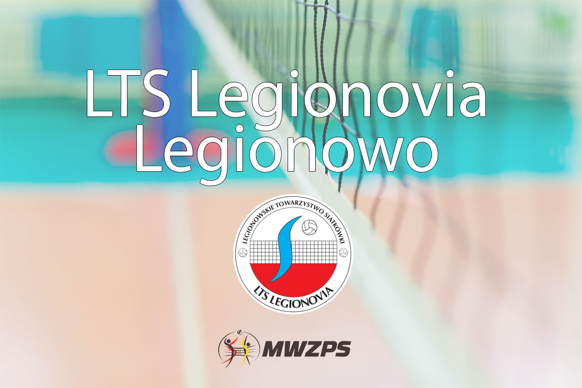LTS Legionovia Legionowo - MWZPS.PL